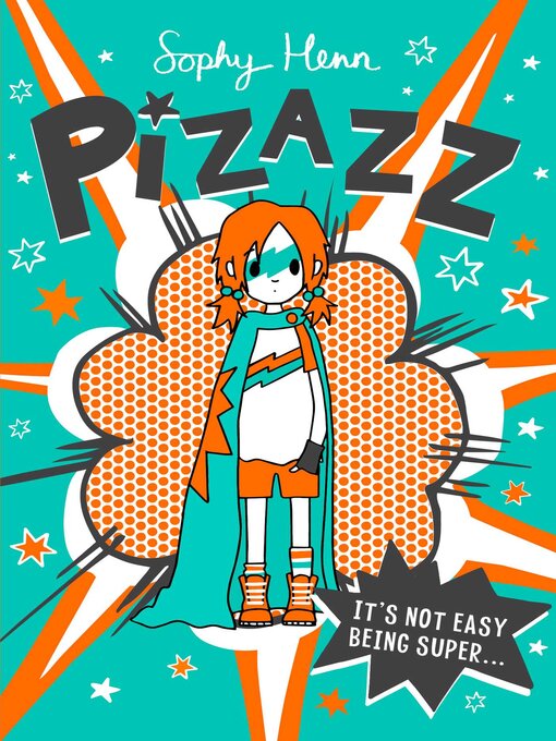 Title details for Pizazz by Sophy Henn - Available